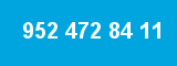 952 472 84 11